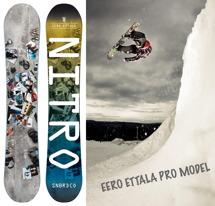 ナイトロ[NITRO]【EERO ETTALA PRO MODEL 】スノーボード 2013年モデル